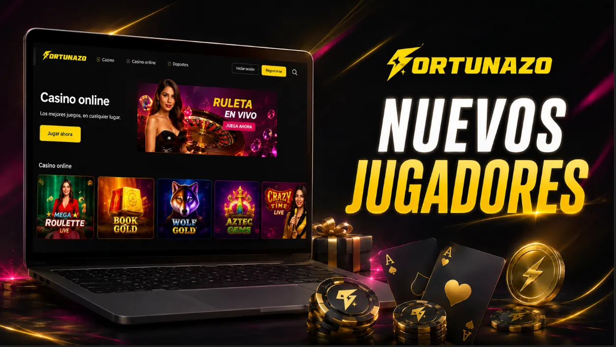 Fortunazo como casino online para nuevos jugadores